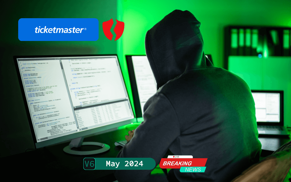 Ticketmaster Data Breach May 2024: 500 Million Users Hacked